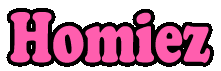 HOMIEZ